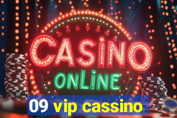 09 vip cassino